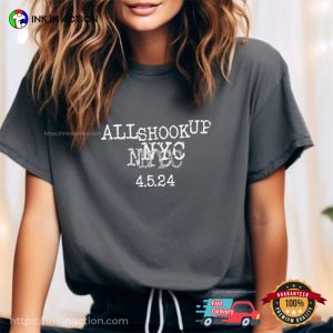 All Shook Up NYC Earthquake 2024 T-shirt