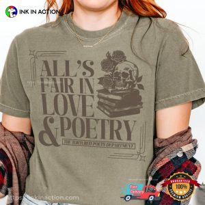 All’s Fair In Love And Poetry Comfort Colors T-shirt