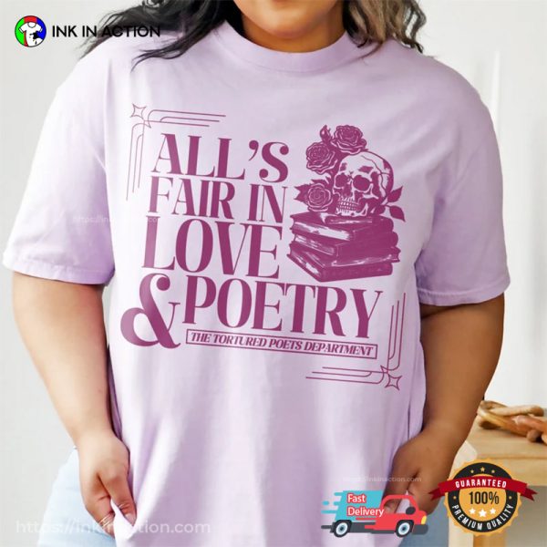 All’s Fair In Love And Poetry Comfort Colors T-shirt