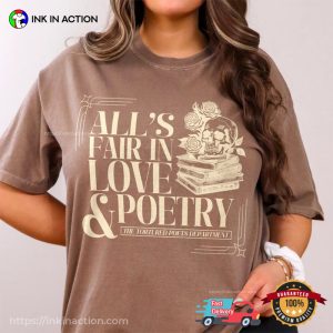 All's Fair In Love And Poetry Comfort Colors T shirt 3