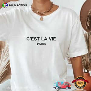 C’est La Vie Paris French Comfort Colors Shirt