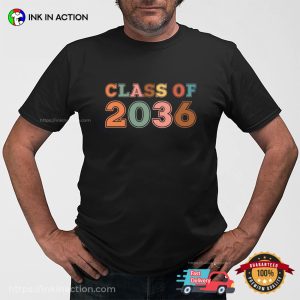 Class of 2036 Graduation Funny Announcement T shirt 1
