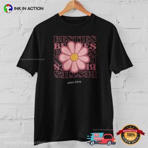 Customized Flower Bestie Adorable T shirt 3