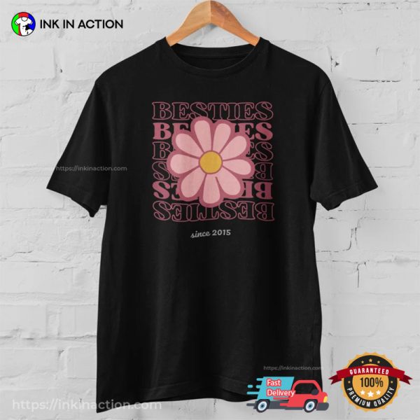 Customized Flower Bestie Adorable T-shirt