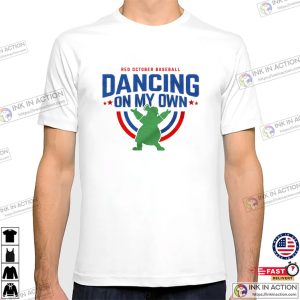 Dancing On My Own Philadelphia Phillies Shirts