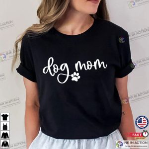 Dog Mom Pet Day T-Shirt