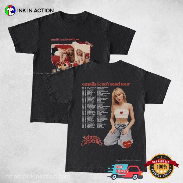 Emails I Can’t Send Tour 2023 Schedule Sabrina Carpenter Graphic 2 Sided T-shirt