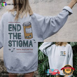 End The Stigma mental health matters Vintage Shirt 2
