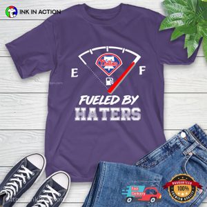 Fueled By Haters Funny philadelphia phillies t shirts 1