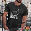 Get Off My Lawn Classic Clint Eastwood T-shirt