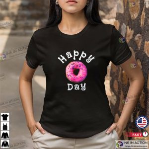 Happy Donut Day Funny T-shirt