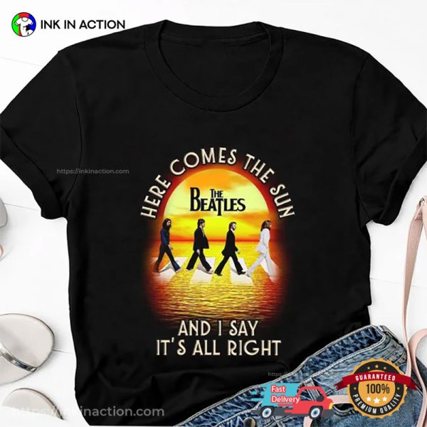 Here Come The Sun Abbey Road The Beatles Shirt