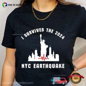 I Survived The 2024 Nyc Earthquake Survivor Tee