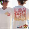 If You’re Gonna Be Salty At Least Bring The Tequila Shirt