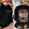 It’s Okay To Feel All The Feels Therapy 2 Sided Shirt, Mental Health Apparel