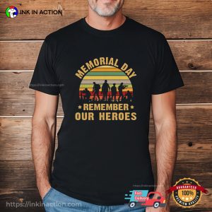 Memorial Day Remember Our Heroes Vintage T shirt, Happy memorial day 2024 2