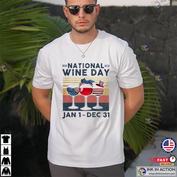 National Wine Day Jan 1 Dec 31 Vintage T shirt