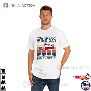 National Wine Day Jan 1 Dec 31 Vintage T shirt