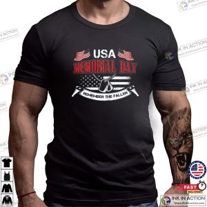 Remember The Fallen USA Memorial Day Patriot T-shirt