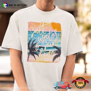 Salt Water And Sunshine Retro Beach summer shirt 2
