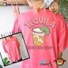 Tequila Cheaper Than Therapy Comfort Colors Tee