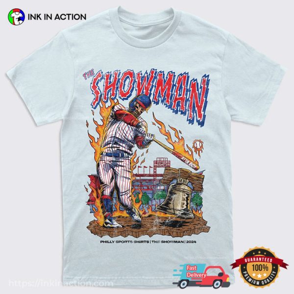 The Showman Atta Boy 2024 Philly MLB T-shirt