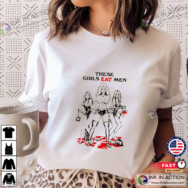 These Girls Eat Men Men Unisex T-shirt