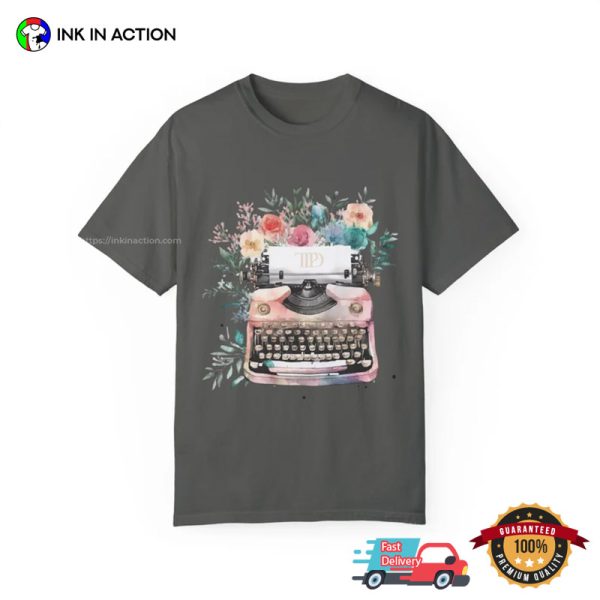 Tortured Poets Department Typewriter And Flower Comfort Colors T-shirt