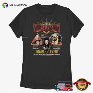WWE WrestleMania Main Event Becky Lynch Shirt