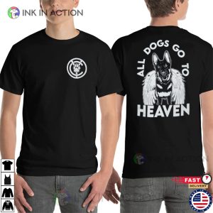 Chris Young Country, All Dog Go To Heaven 2 side T-shirt