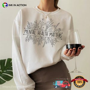 mental health matters, Aesthetic Mental Health Shirt 3