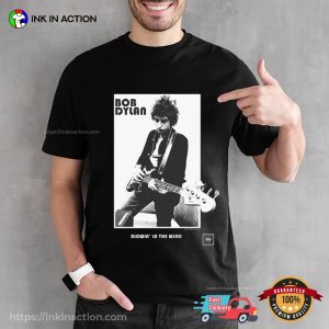 Bob Dylan Blowing In The Wind Clasic T shirt 2