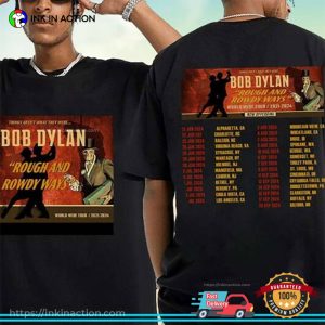 Bob Dylan Rough and Rowdy Ways World Wide Tour 2024 Concert T Shirt