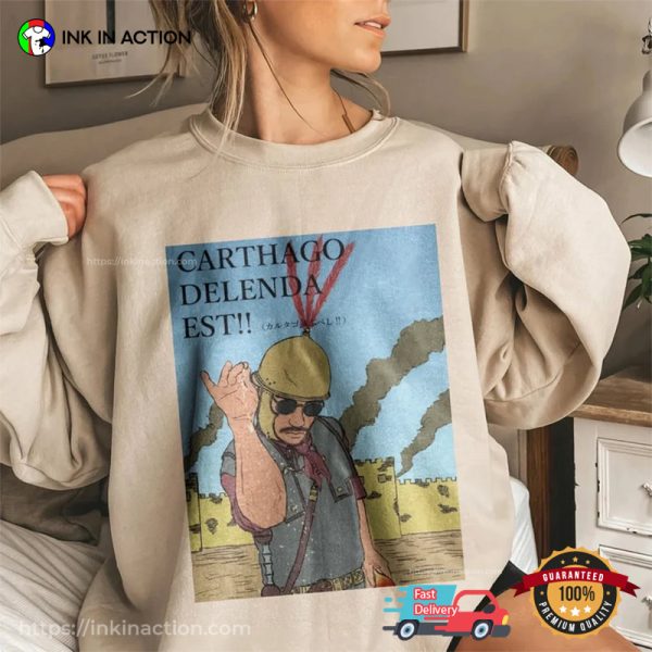 Carthago Delenda Est Funny Meme T-Shirt