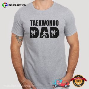 Cool Martial Taekwondo Dad funny dad t shirt 3
