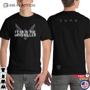 Dune Fear is the Mind Killer Atreides T Shirt