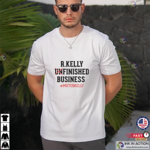 Funished Business MuteRKelly Free R Kelly shirt 3
