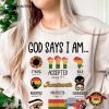 God Says I Am Juneteenth Federal Holiday T-shirt
