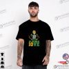Green Bay Packer Jordan Love All You Need Is Love Shirt