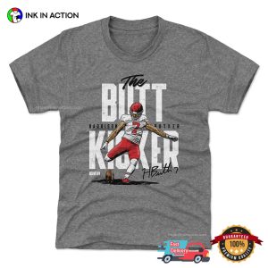Harrison Butker Butt Kicker WHT T shirt