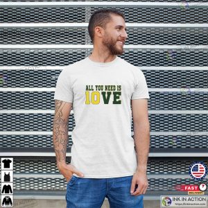 Jordan Love All You Need Is Love Green Bay Packers T shirt 3