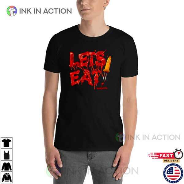 Let’s Eat Thanksgiving Movies Shirt