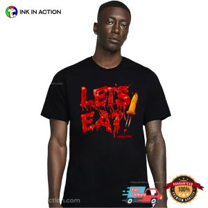 Let’s Eat Thanksgiving Movies Shirt