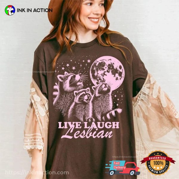 Retro Live Laugh Lesbian, Funny Lesbian Shirt
