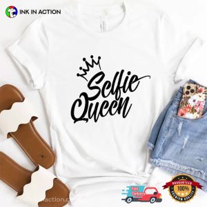 Selfie Queen Comfort Colors T shirt, national selfie day Celebration Apparel 2