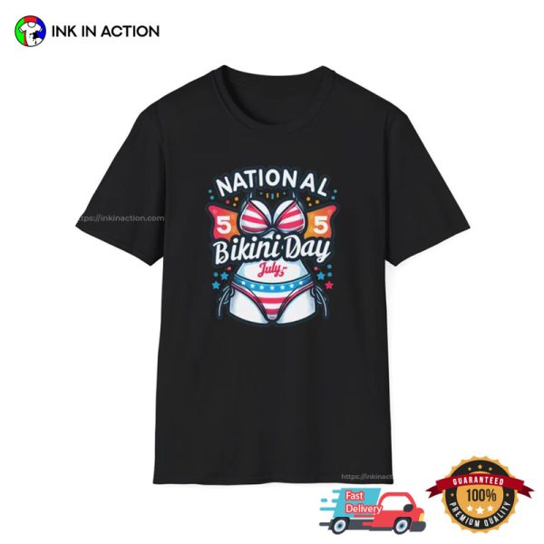 National Bikini Day July 5 Unisex T-shirt