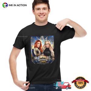 Becky Lynch Women World Champion Defends LIV Morgan WWE King And Queen Of The Ring Shirt