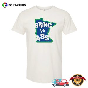 Bring Ya' Ass Wolves Minnesota T shirt 2