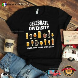 Celebrate Diversity vintage beer shirts 3