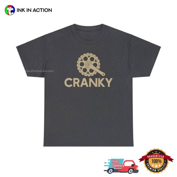 Cranky Funny Bike T-shirt, Gift For Biker